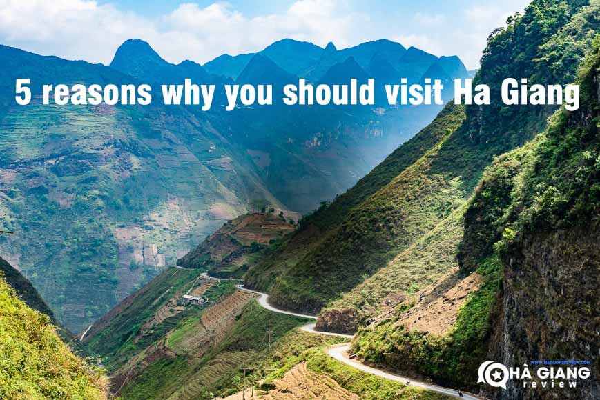 Top 5 reasons you should visit Ha Giang