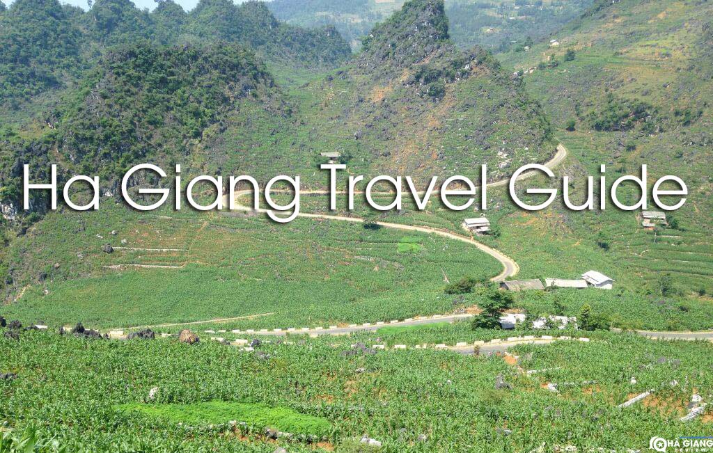 Ha Giang Travel Guide 2022